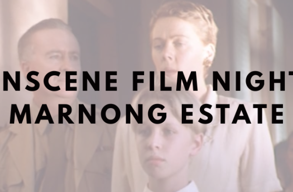 Movie Night at Melbourne: Experience 15 Amore at Marnong Estate with Entertainment First Movie Night at Melbourne: Experience 15 Amore at Marnong Estate with Entertainment First